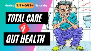 Healing Gut Health